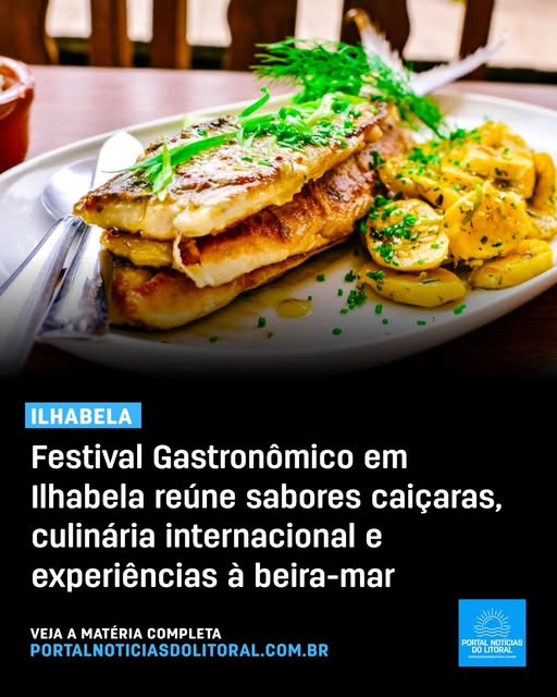 Festival gastronômico acontece em Ilhabela