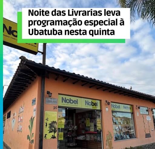 Ubatuba entra no circuito nacional da Noite das Livrarias