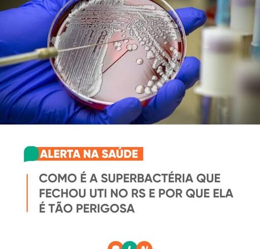 Bactéria identificada na UTI neonatal do Hospital Fêmina
