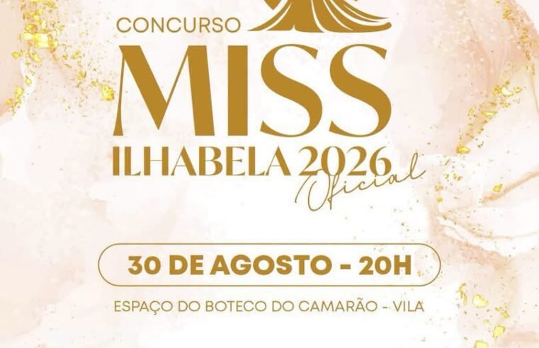 👑 Conheça as candidatas ao Miss Ilhabela 2026! Onze candidatas, onze histórias e