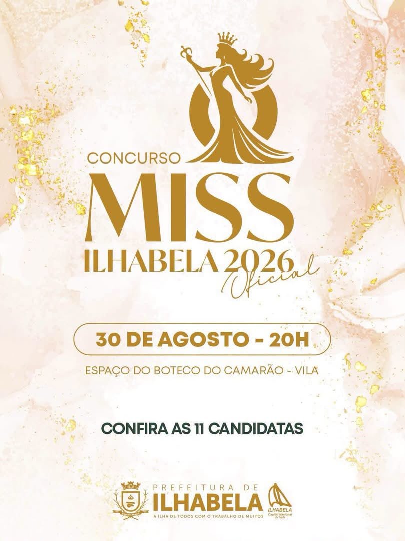 👑 Conheça as candidatas ao Miss Ilhabela 2026! Onze candidatas, onze histórias e